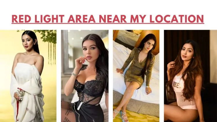 Best Redlight Area Near My Location