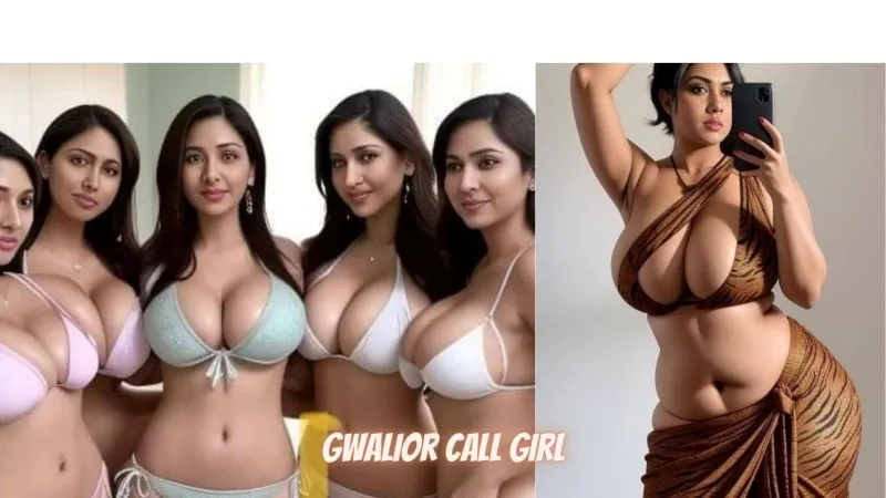 Gwalior Call Girl