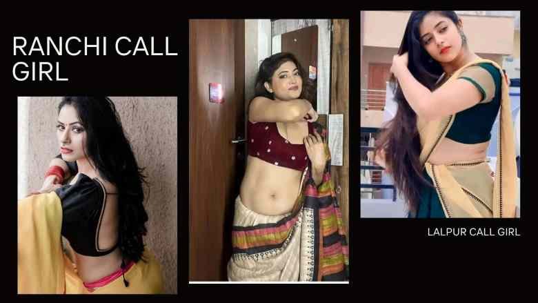 Best Call Girl in Ranchi