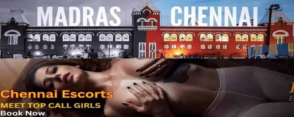 Chennai Escorts