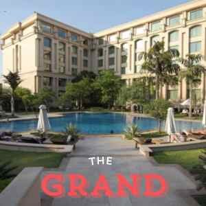 The Grand Hotel In Delhi
